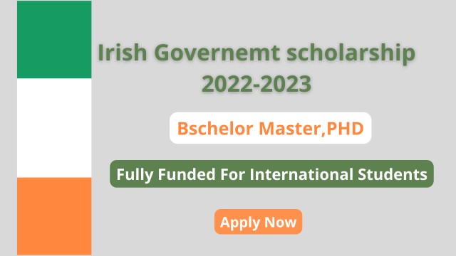 Irish Government scholarship 2022-2023